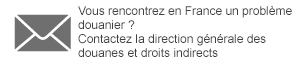 Vous rencontrez en France un problème réglementaire dans votre exportation ? Contactez la direction  compétente des ministères de Bercy